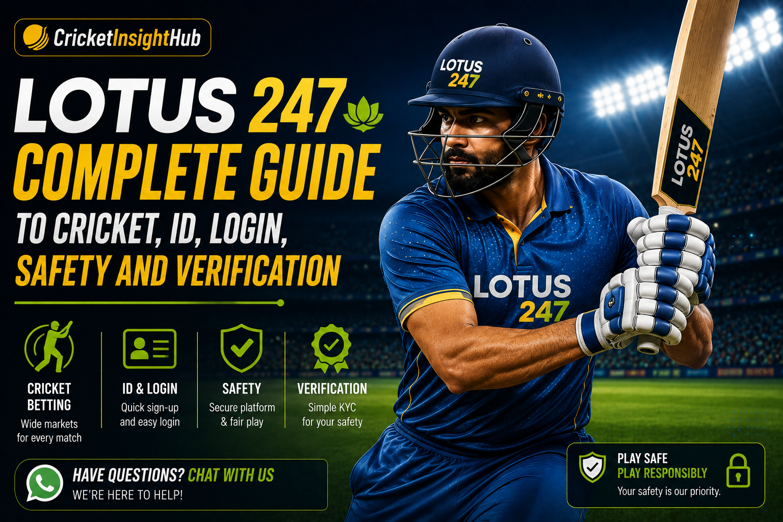 Lotus 247: Complete Guide to Cricket, ID, Login, Safety and Verification